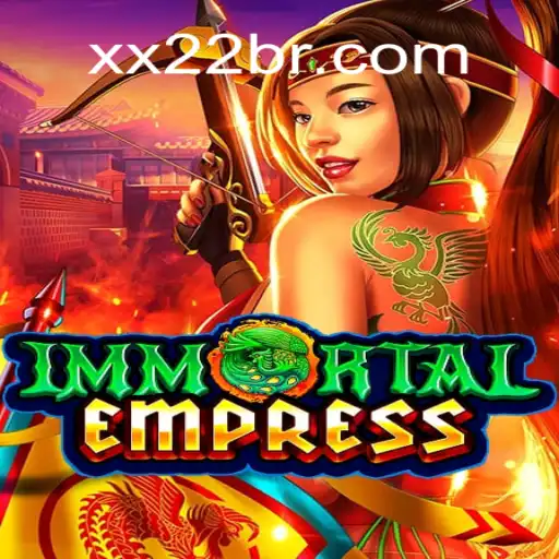 Descubra o Mundo de ImmortalEmpress: Um Mergulho no Universo de Estratégia e Aventura