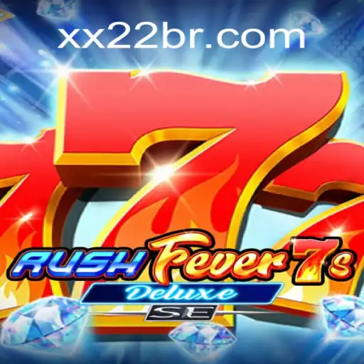 Descubra a Emoção de RushFever7sDeluxeSE: Uma Nova Experiência de Jogo
